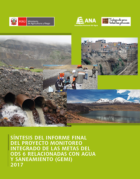 Síntesis del informe final del proyecto monitoreo integrado de las metas del ODS 6 relacionadas con agua y saneamiento