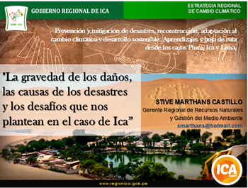 La gravedad de los daños, las causas de los desastres y los desafíos que nos plantean en el caso de Ica