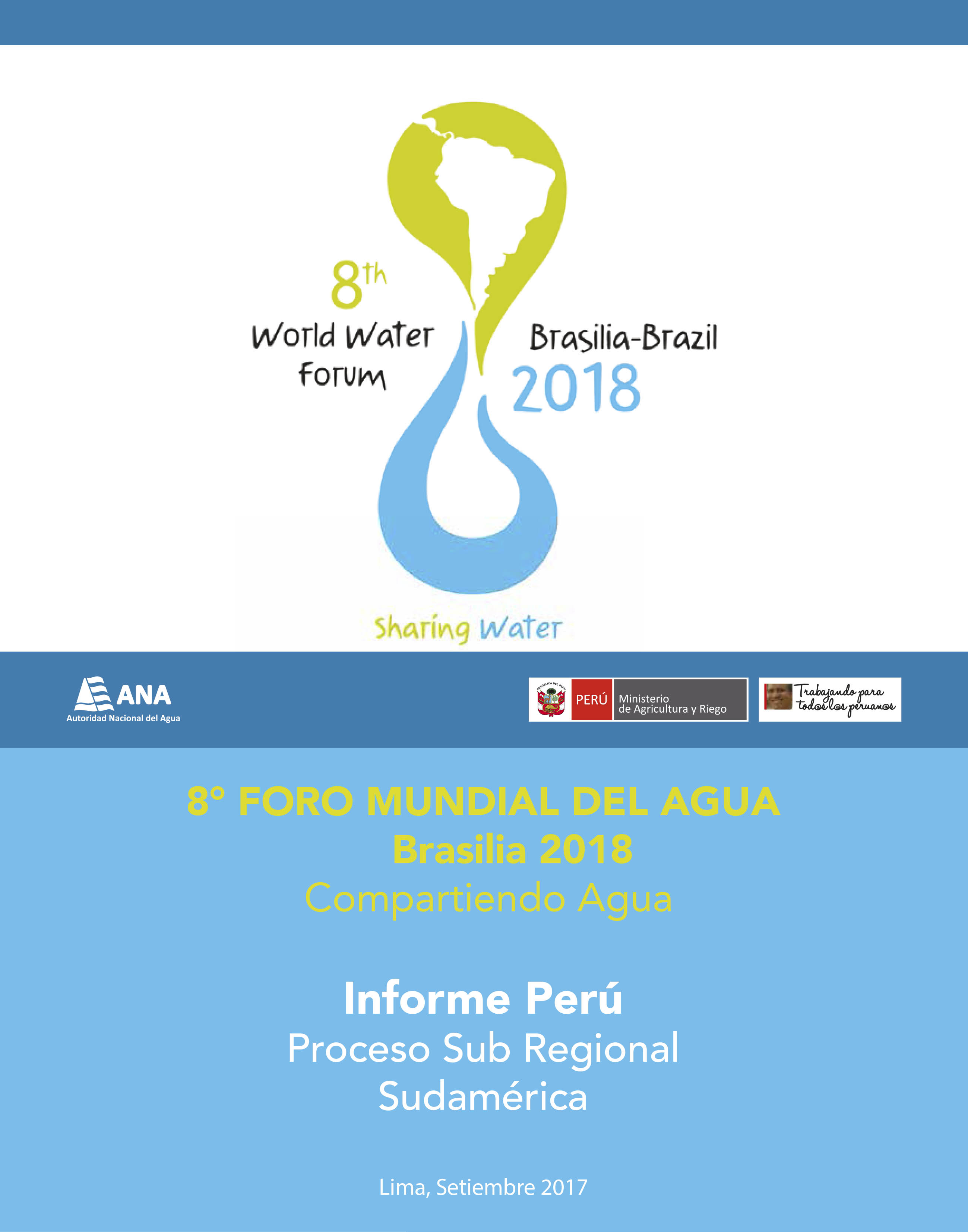 8° FORO MUNDIAL DEL AGUA - Brasilia 2018 - Informe Perú 