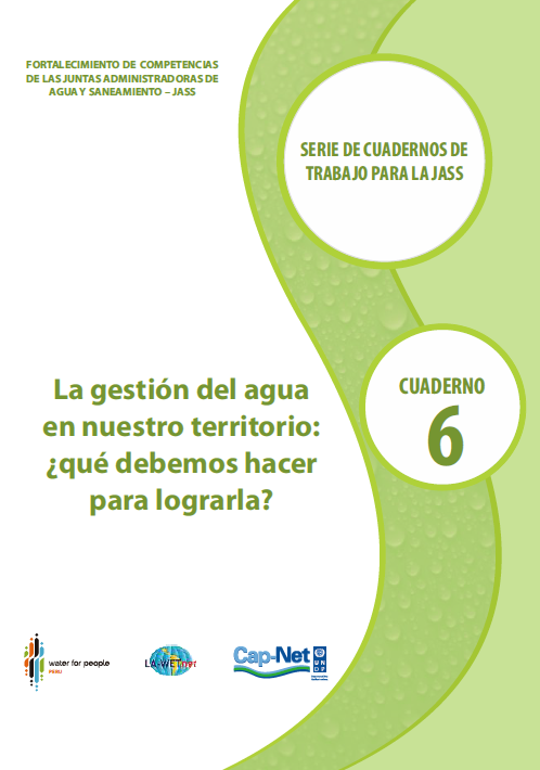 La gestión del agua en nuestro territorio:¿Qué debemos hacer para lograrla?