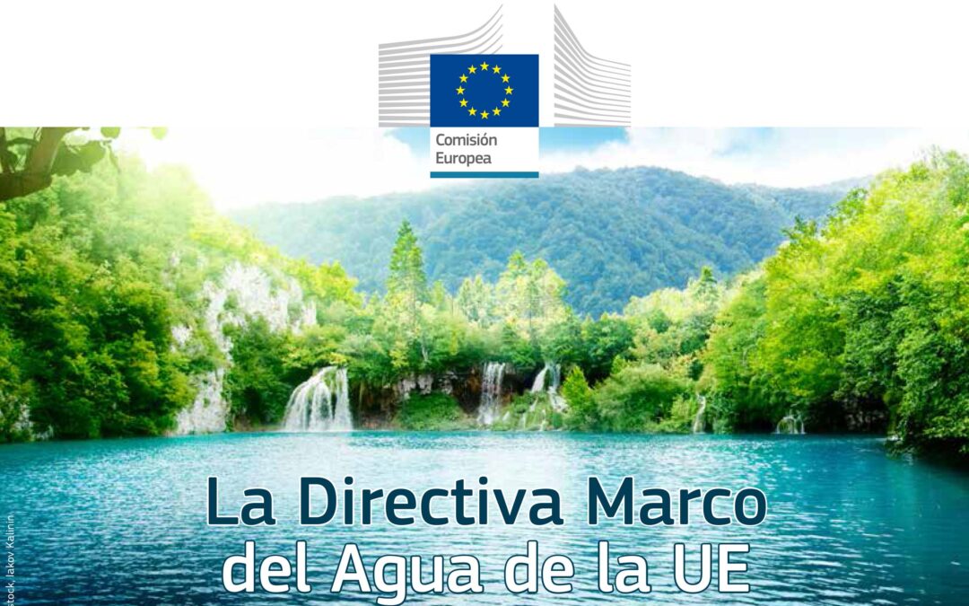 La Directiva Marco del Agua de la Unión Europea